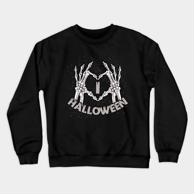 Skeleton I Love Halloween Crewneck Sweatshirt by ShirtsShirtsndmoreShirts